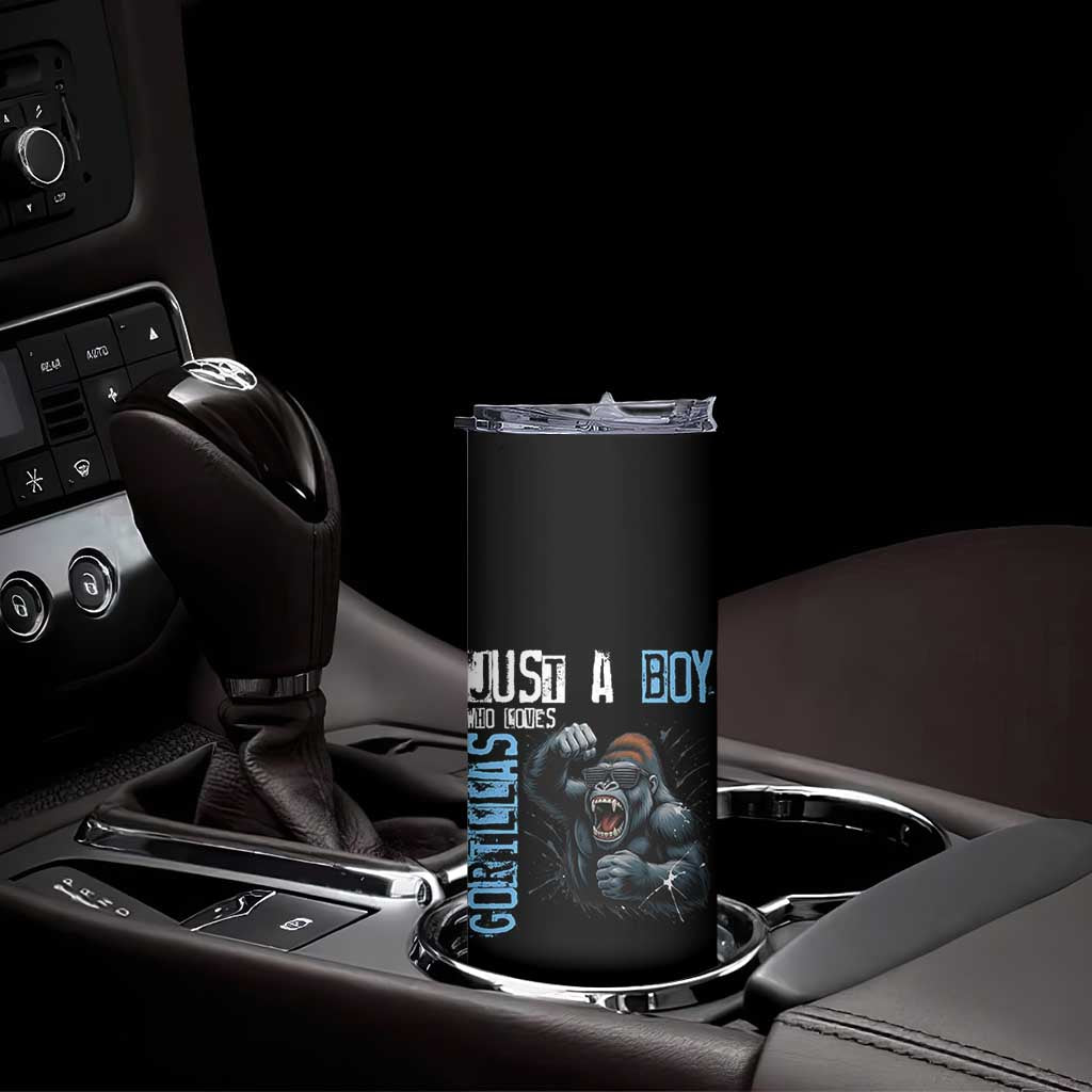 Just A Boy Who Loves Gorillas Skinny Tumbler Gorilla Lover Gift