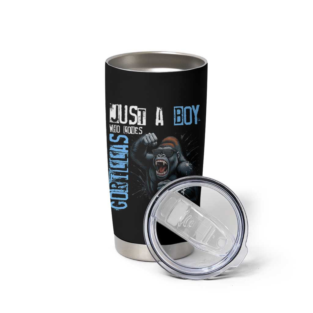 Just A Boy Who Loves Gorillas Tumbler Cup Gorilla Lover Gift