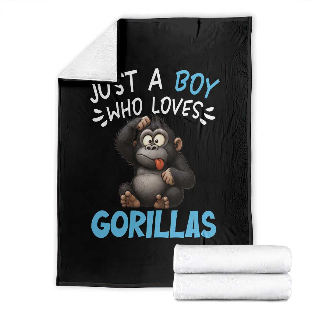 Funny Gorilla Lover Gift Throw Blanket Just A Boy Who Loves Gorillas - Wonder Print Shop