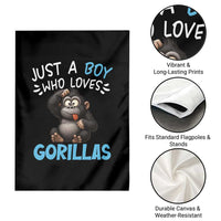Funny Gorilla Lover Gift Garden Flag Just A Boy Who Loves Gorillas - Wonder Print Shop