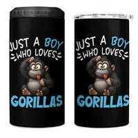 Funny Gorilla Lover Gift 4 in 1 Can Cooler Tumbler Just A Boy Who Loves Gorillas