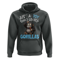 Funny Gorilla Lover Gift Hoodie Just A Boy Who Loves Gorillas - Wonder Print Shop