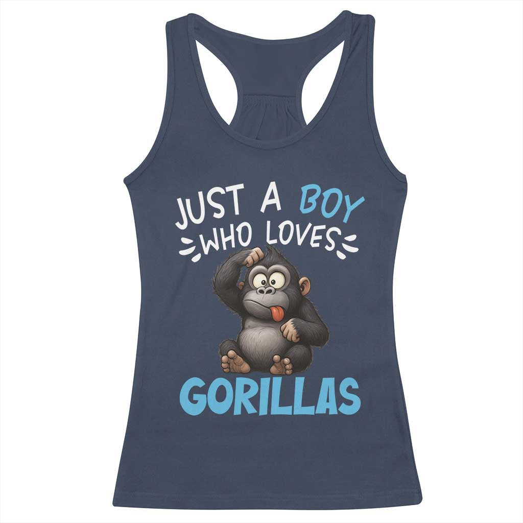 Funny Gorilla Lover Gift Racerback Tank Top Just A Boy Who Loves Gorillas - Wonder Print Shop