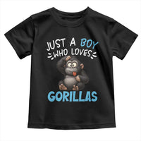 Funny Gorilla Lover Gift Toddler T Shirt Just A Boy Who Loves Gorillas - Wonder Print Shop