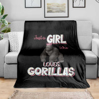 Gorilla Lover Gift Throw Blanket Just A Girl Who Loves Gorillas - Wonder Print Shop