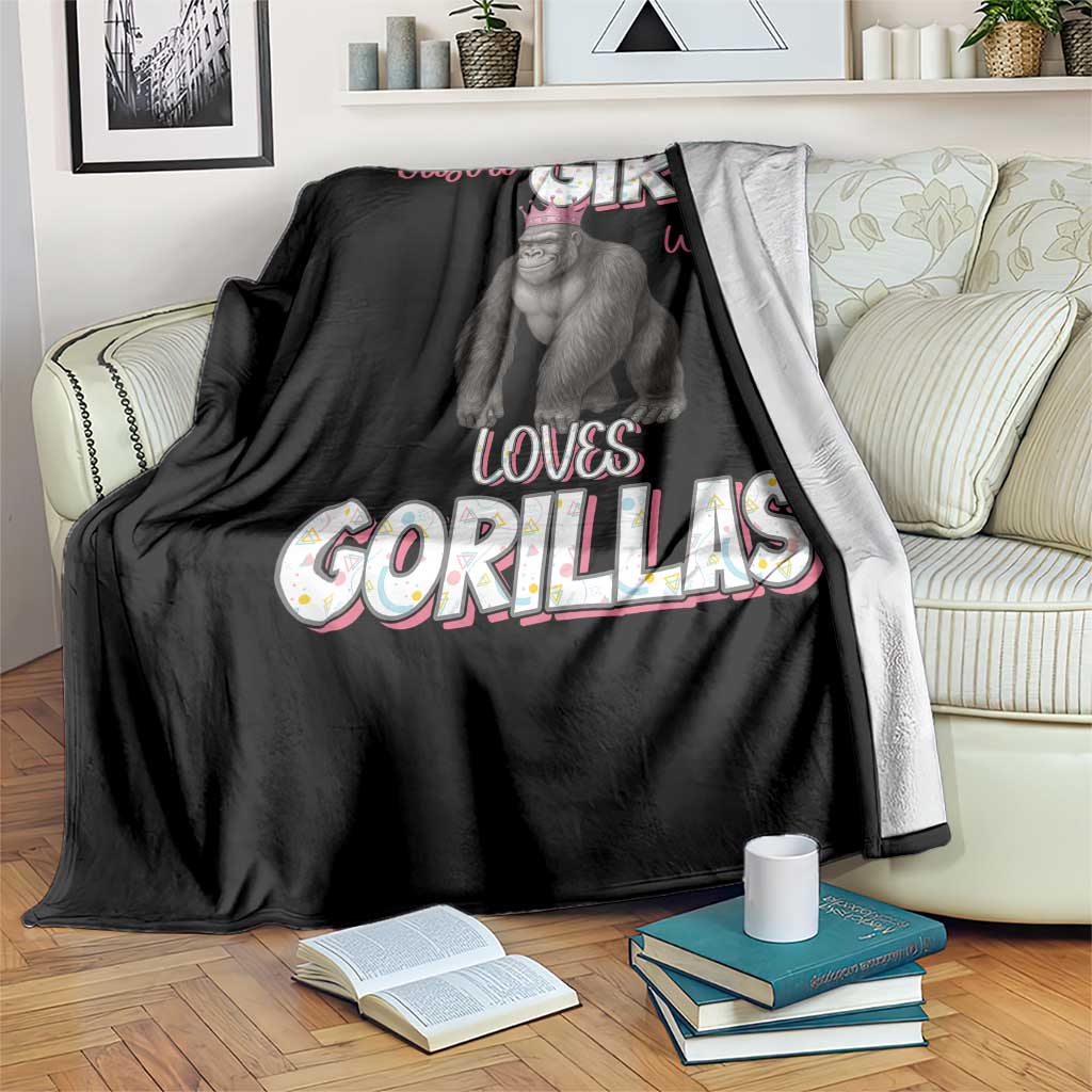 Gorilla Lover Gift Throw Blanket Just A Girl Who Loves Gorillas - Wonder Print Shop