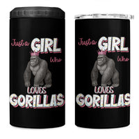 Gorilla Lover Gift 4 in 1 Can Cooler Tumbler Just A Girl Who Loves Gorillas