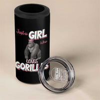 Gorilla Lover Gift 4 in 1 Can Cooler Tumbler Just A Girl Who Loves Gorillas