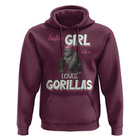 Gorilla Lover Gift Hoodie Just A Girl Who Loves Gorillas - Wonder Print Shop