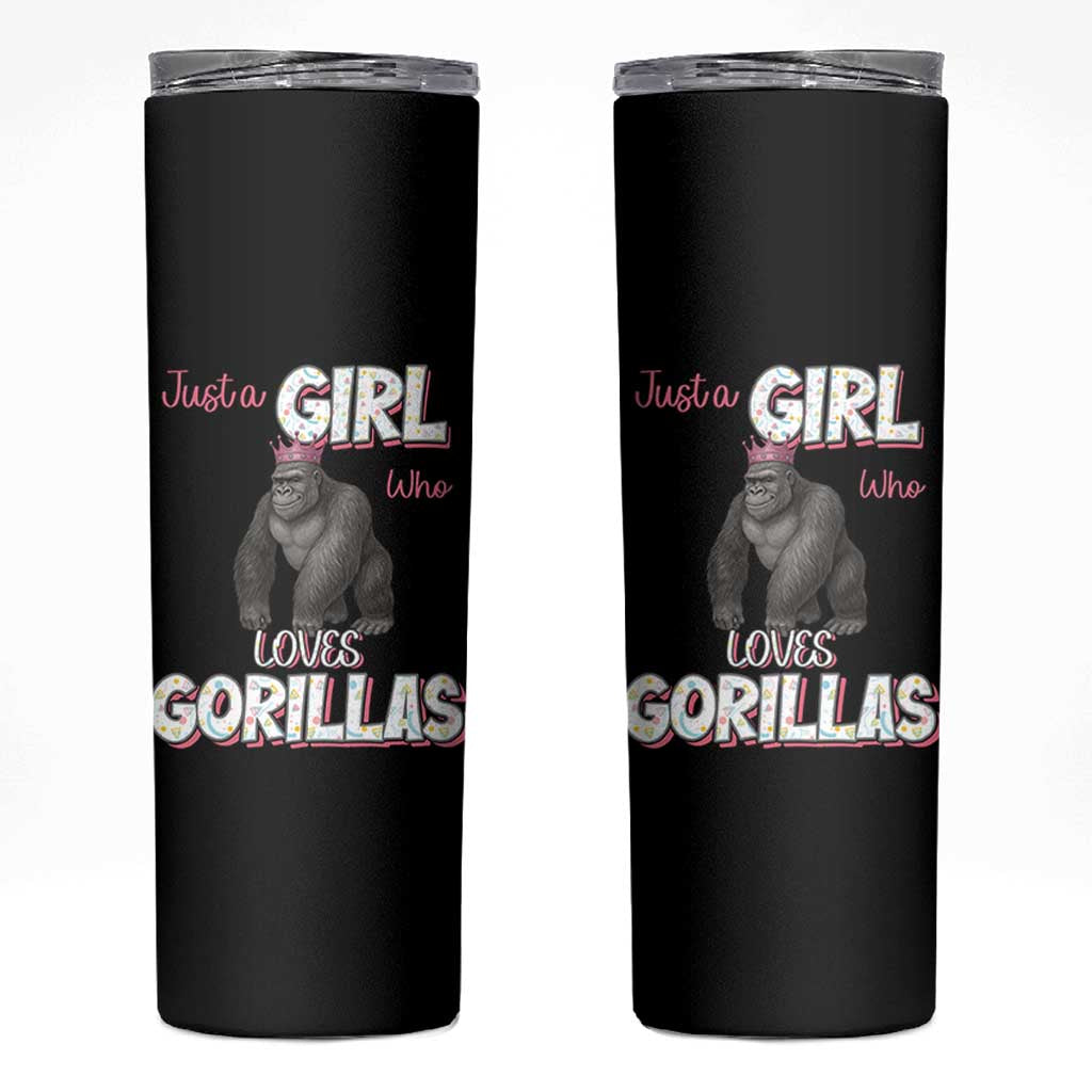 Gorilla Lover Gift Skinny Tumbler Just A Girl Who Loves Gorillas