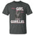 Gorilla Lover Gift T Shirt Just A Girl Who Loves Gorillas - Wonder Print Shop