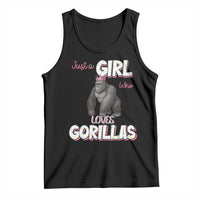 Gorilla Lover Gift Tank Top Just A Girl Who Loves Gorillas - Wonder Print Shop
