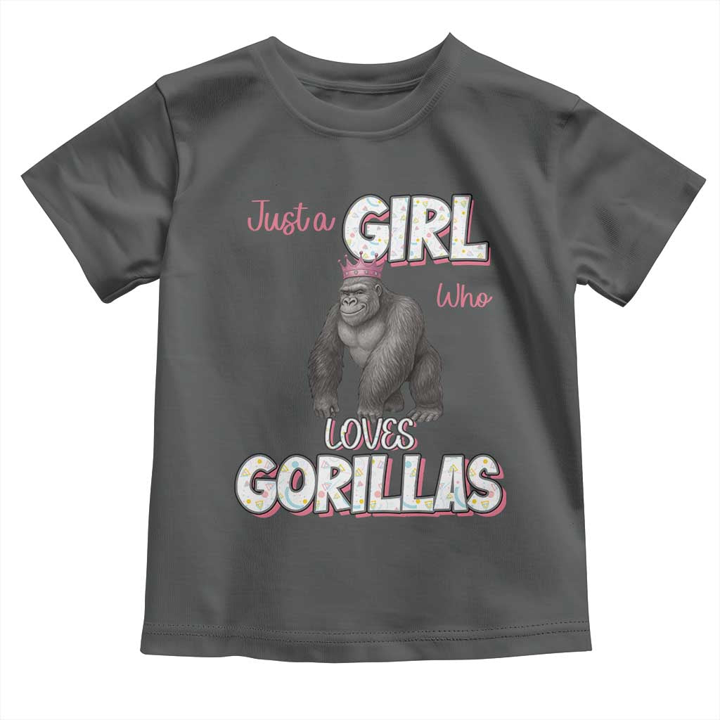Gorilla Lover Gift Toddler T Shirt Just A Girl Who Loves Gorillas - Wonder Print Shop