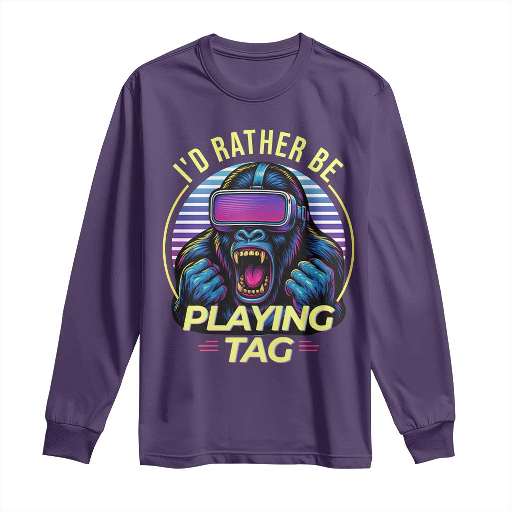 VR Gamer Gorilla Long Sleeve Shirt I’d Rather Be Playing Tag Gift - Wonder Print Shop