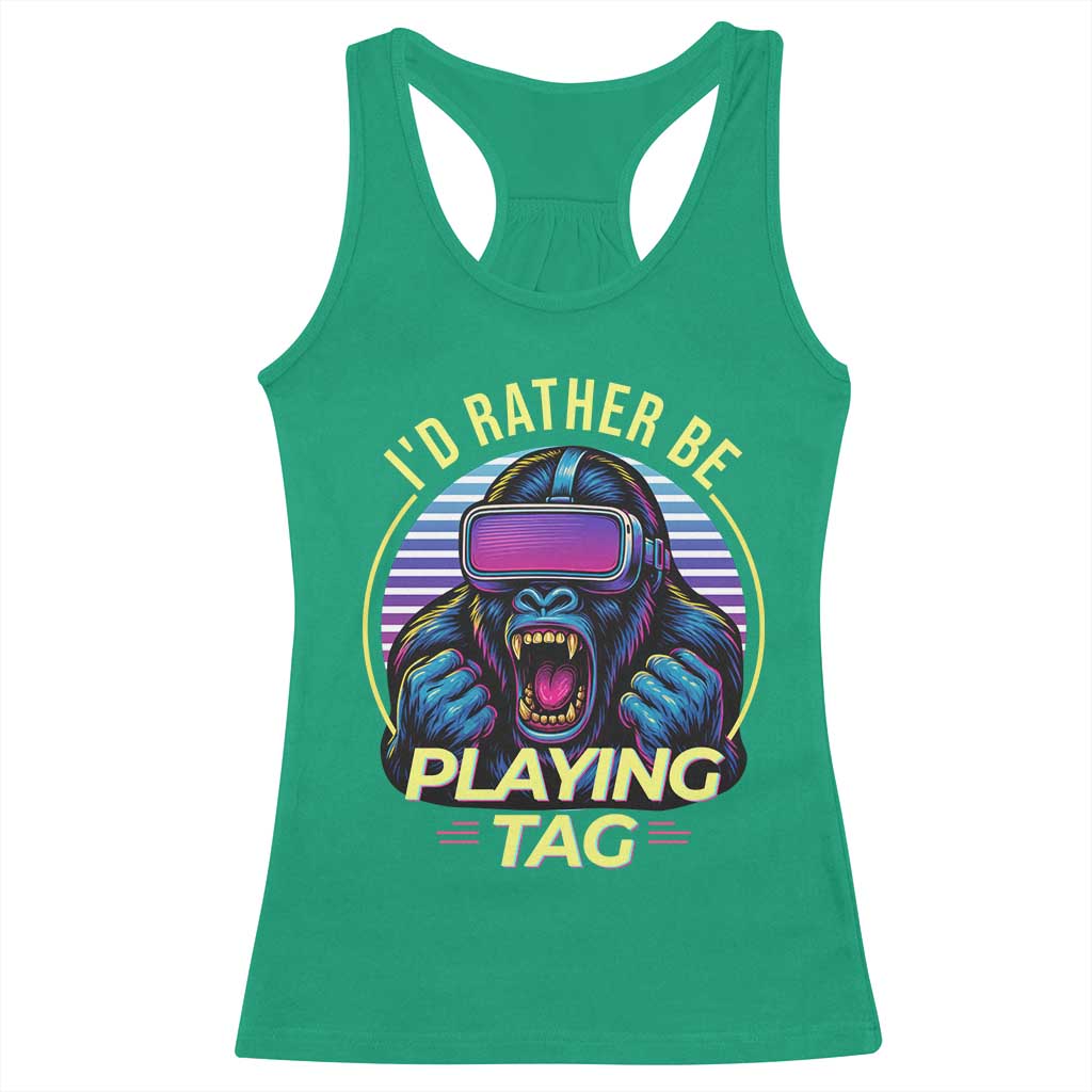 VR Gamer Gorilla Racerback Tank Top I’d Rather Be Playing Tag Gift - Wonder Print Shop