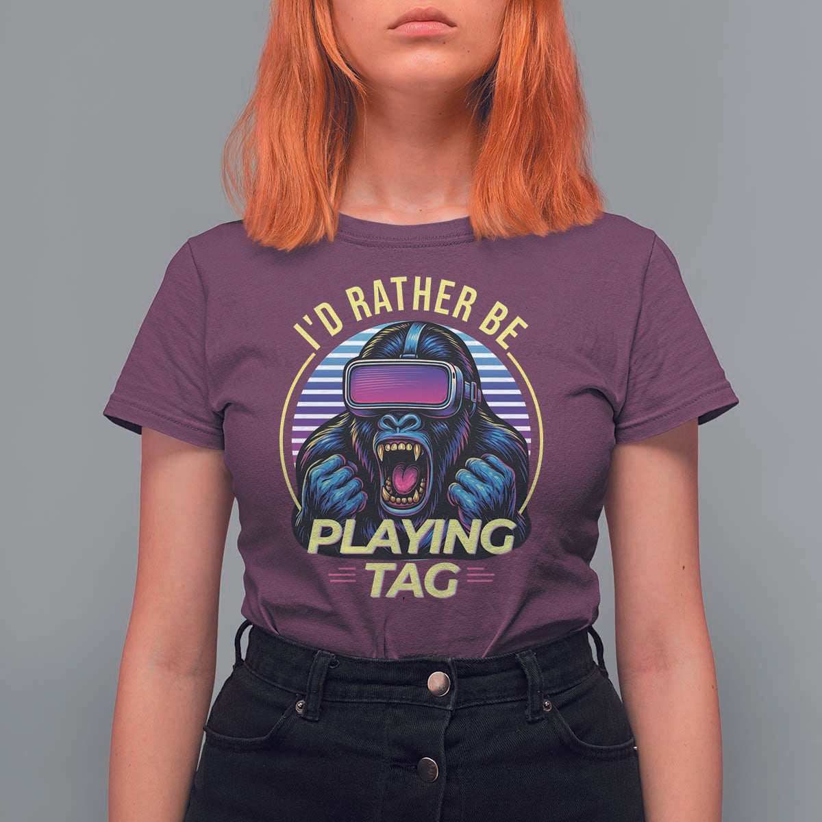 VR Gamer Gorilla T Shirt For Women I’d Rather Be Playing Tag Gift - Wonder Print Shop