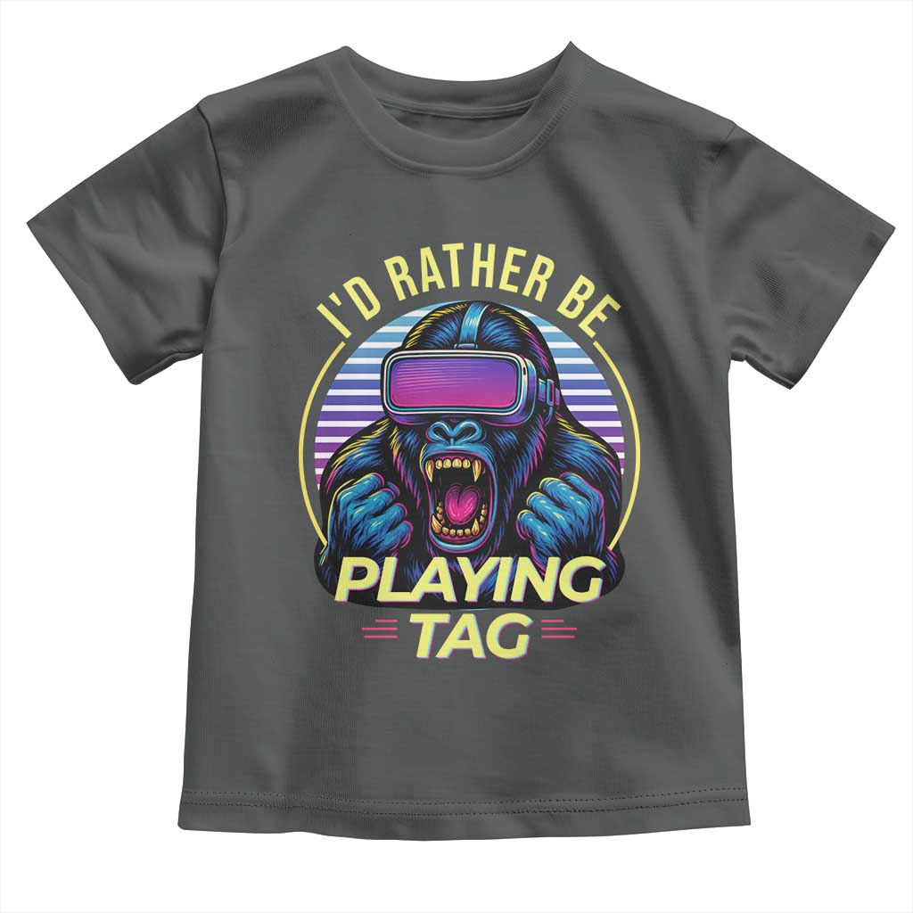 VR Gamer Gorilla Toddler T Shirt I’d Rather Be Playing Tag Gift - Wonder Print Shop