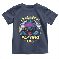 VR Gamer Gorilla Toddler T Shirt I’d Rather Be Playing Tag Gift - Wonder Print Shop