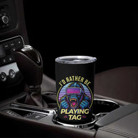 VR Gamer Gorilla Tumbler Cup I’d Rather Be Playing Tag Gift
