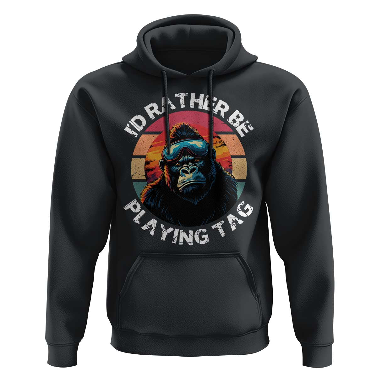 Funny Gorilla Lover Hoodie I’d Rather Be Playing Tag VR Game - Wonder Print Shop