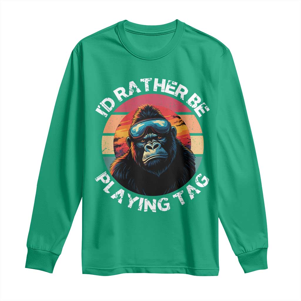 Funny Gorilla Lover Long Sleeve Shirt I’d Rather Be Playing Tag VR Game - Wonder Print Shop