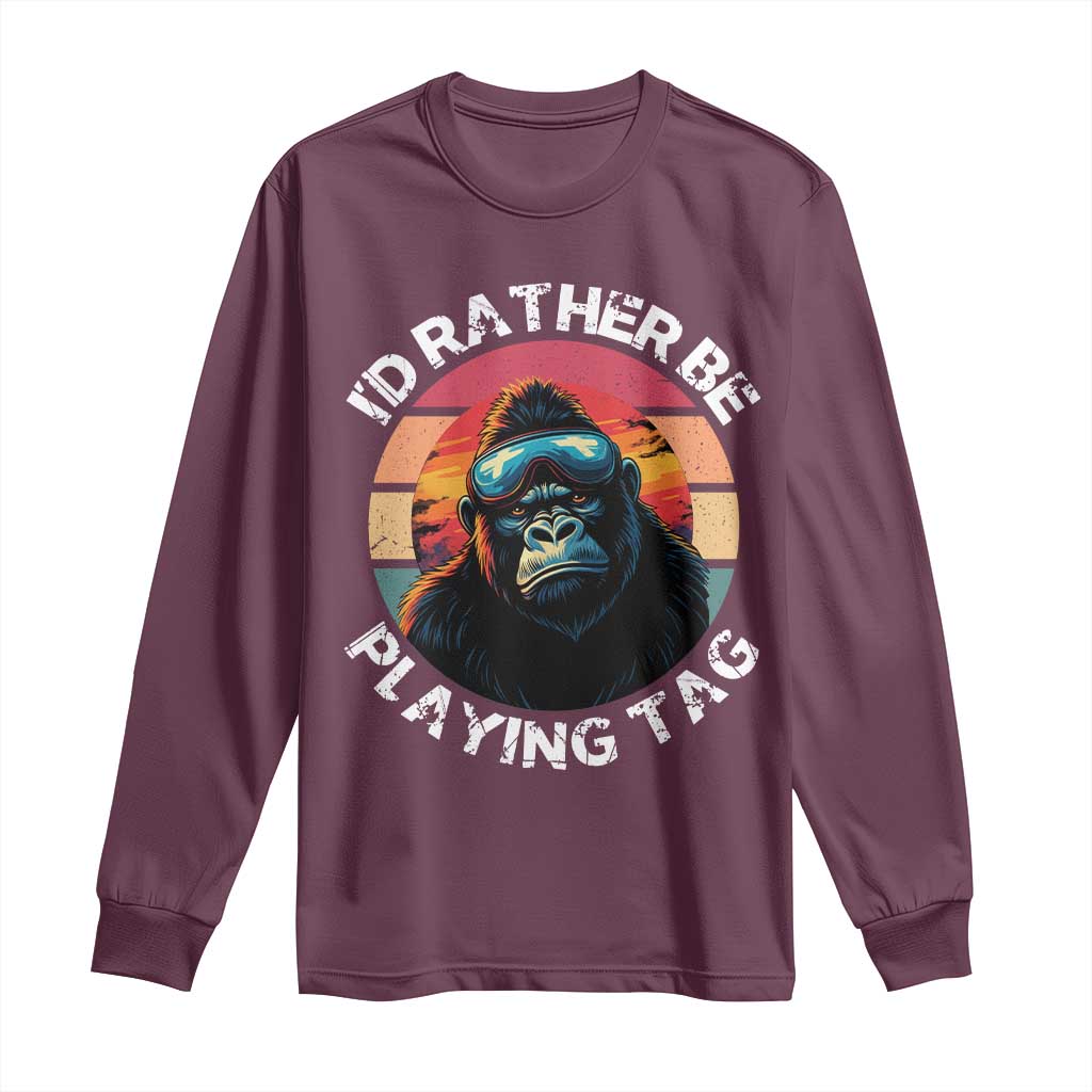 Funny Gorilla Lover Long Sleeve Shirt I’d Rather Be Playing Tag VR Game - Wonder Print Shop