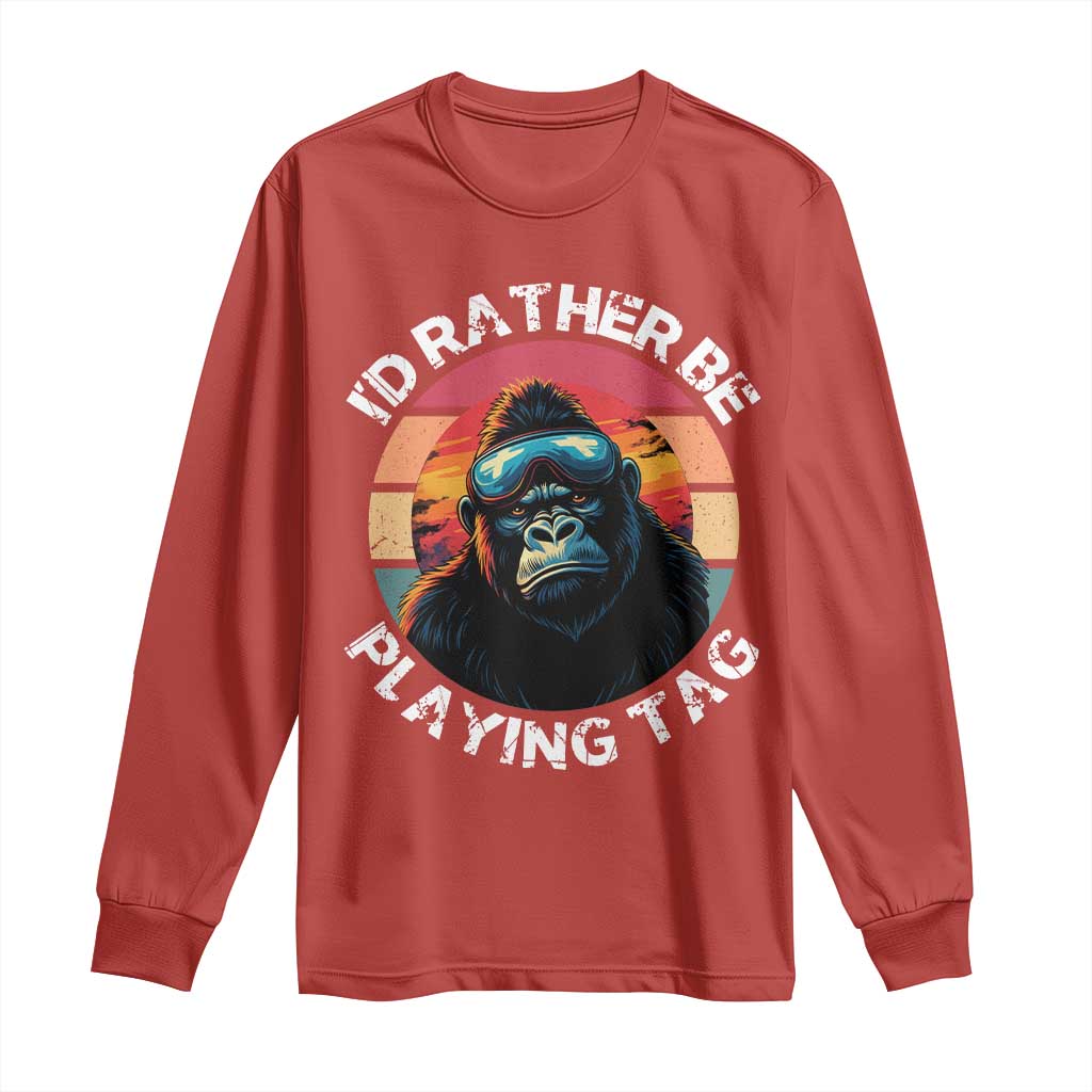Funny Gorilla Lover Long Sleeve Shirt I’d Rather Be Playing Tag VR Game - Wonder Print Shop
