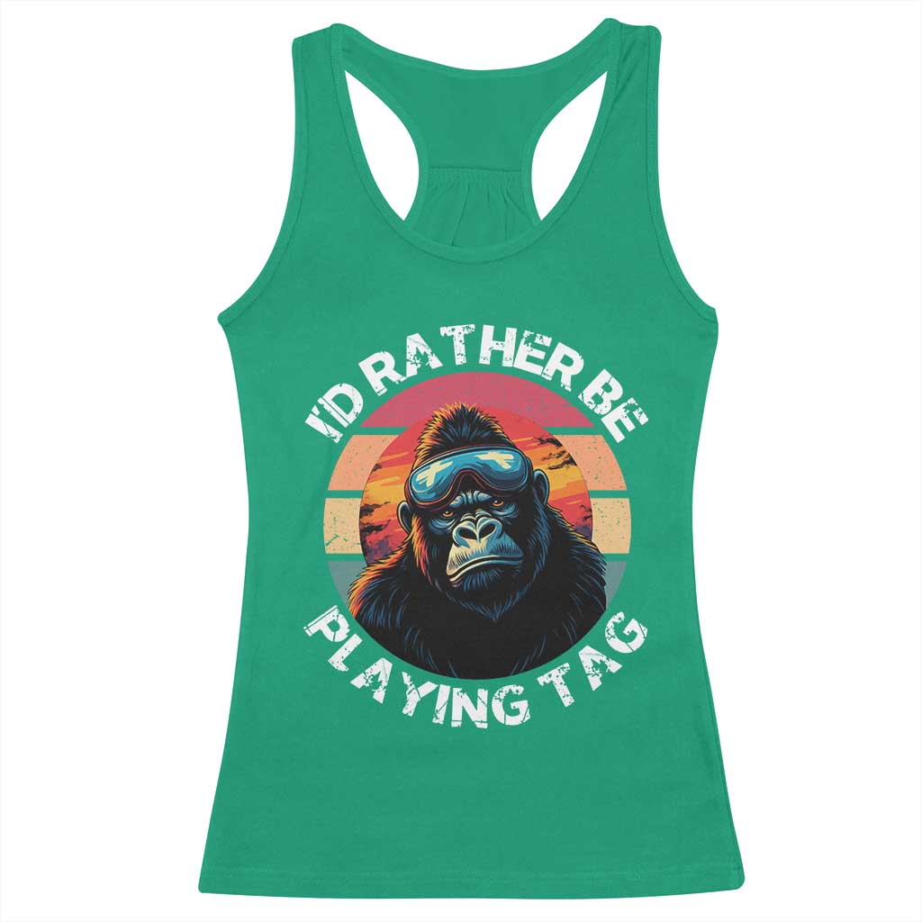 Funny Gorilla Lover Racerback Tank Top I’d Rather Be Playing Tag VR Game - Wonder Print Shop