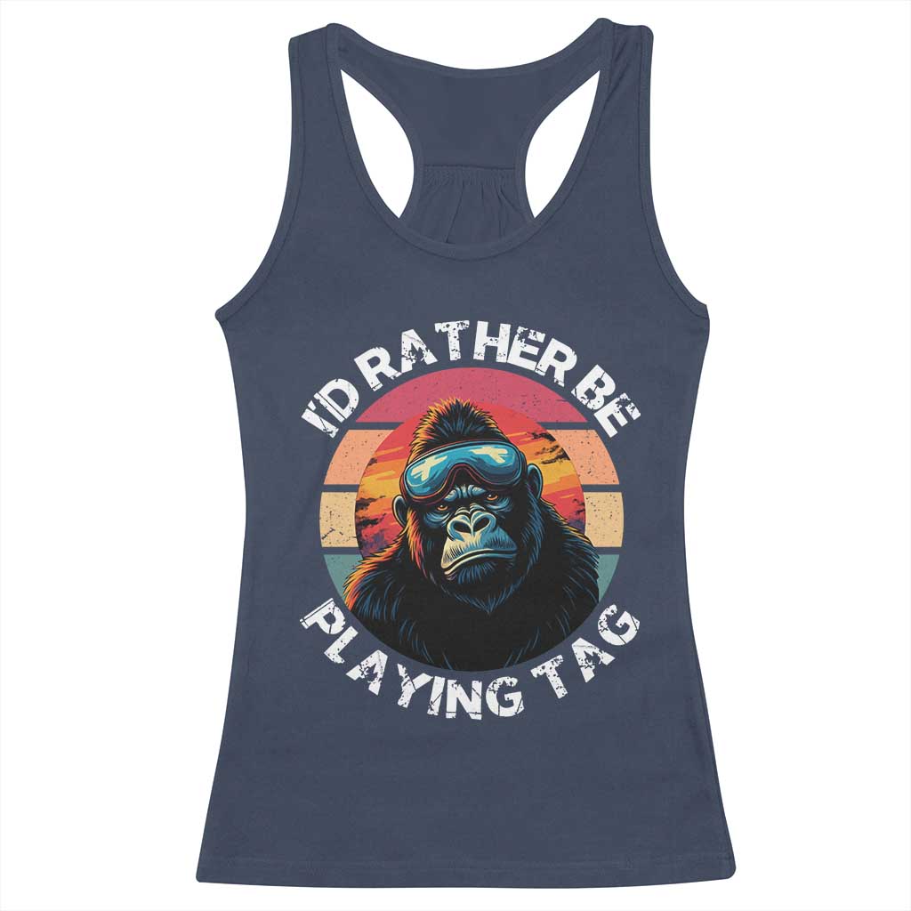 Funny Gorilla Lover Racerback Tank Top I’d Rather Be Playing Tag VR Game - Wonder Print Shop