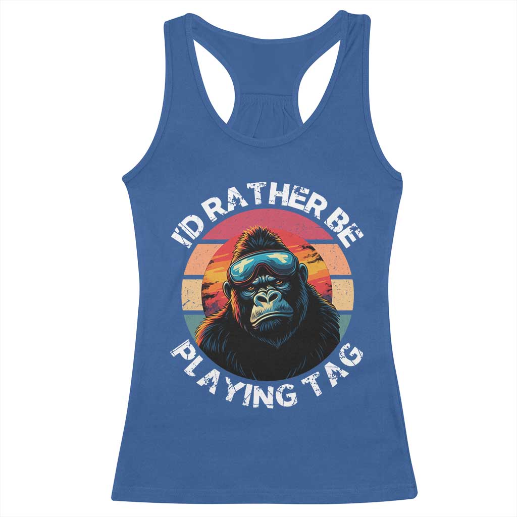 Funny Gorilla Lover Racerback Tank Top I’d Rather Be Playing Tag VR Game - Wonder Print Shop