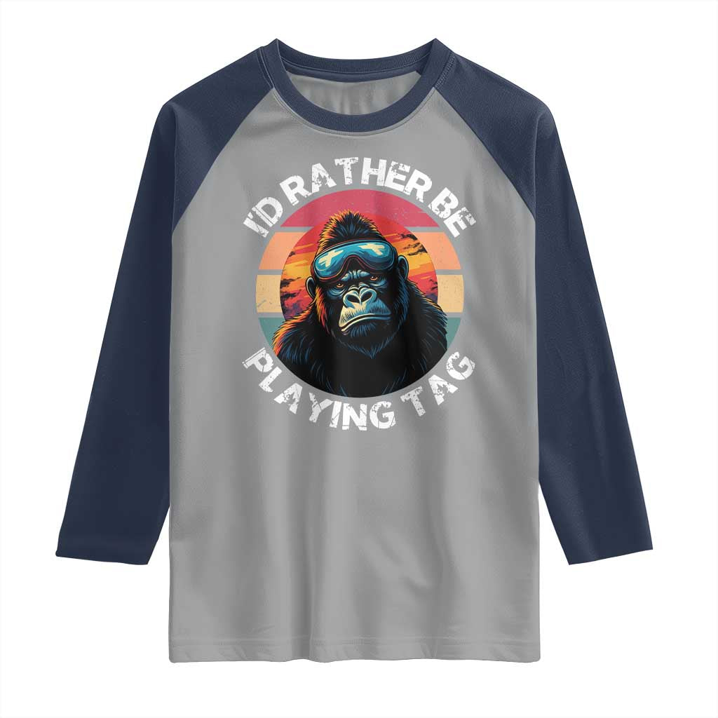 Funny Gorilla Lover Raglan Shirt I’d Rather Be Playing Tag VR Game - Wonder Print Shop