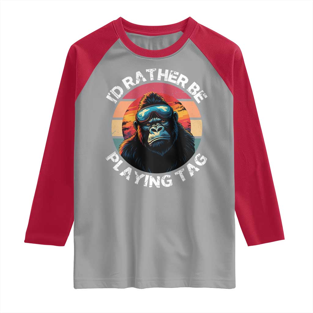 Funny Gorilla Lover Raglan Shirt I’d Rather Be Playing Tag VR Game - Wonder Print Shop