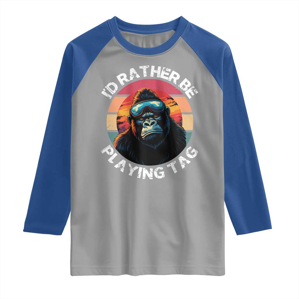 Funny Gorilla Lover Raglan Shirt I’d Rather Be Playing Tag VR Game - Wonder Print Shop