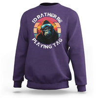 Funny Gorilla Lover Sweatshirt I’d Rather Be Playing Tag VR Game - Wonder Print Shop