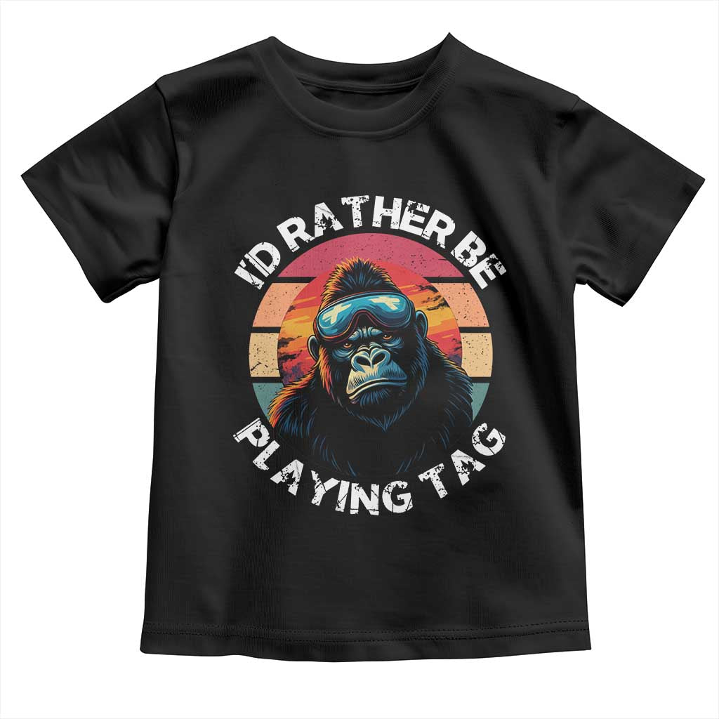 Funny Gorilla Lover Toddler T Shirt I’d Rather Be Playing Tag VR Game - Wonder Print Shop