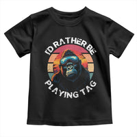 Funny Gorilla Lover Toddler T Shirt I’d Rather Be Playing Tag VR Game - Wonder Print Shop