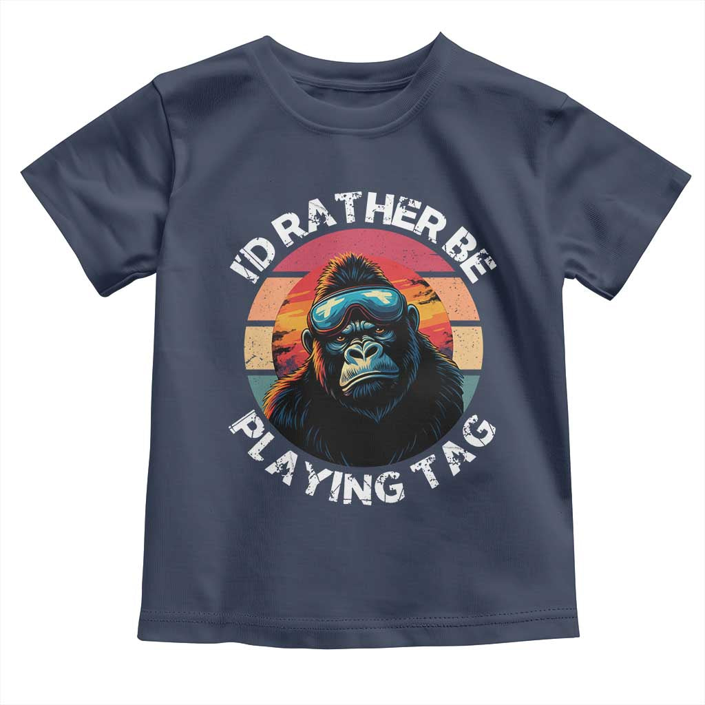 Funny Gorilla Lover Toddler T Shirt I’d Rather Be Playing Tag VR Game - Wonder Print Shop