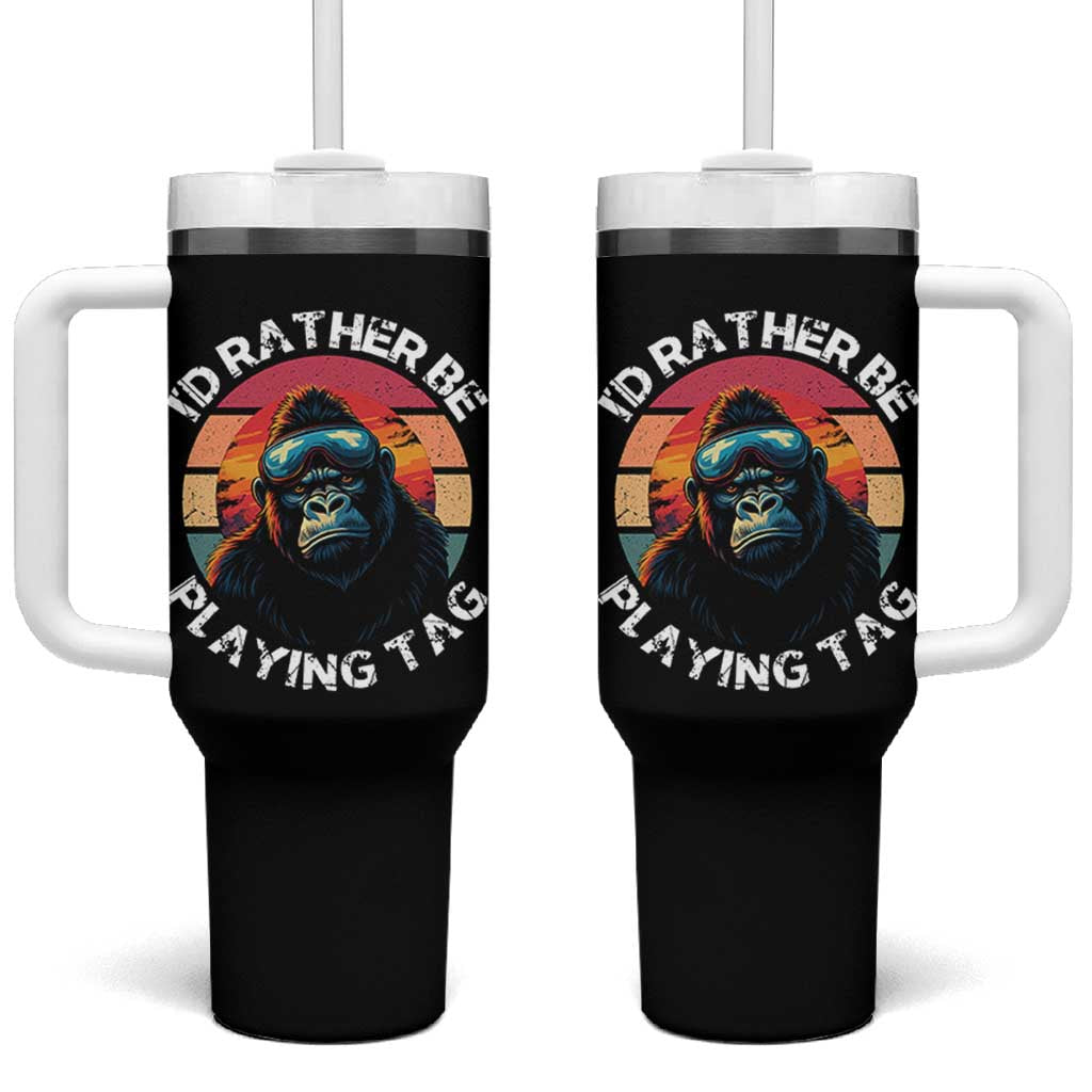 Funny Gorilla Lover Tumbler With Handle I’d Rather Be Playing Tag VR Game