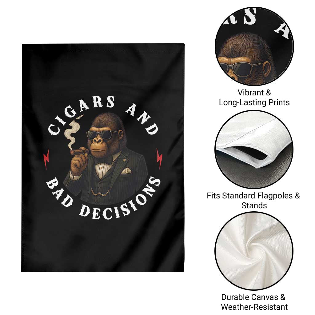 Cigars And Bad Decisions Garden Flag Funny Gorilla Gift - Wonder Print Shop