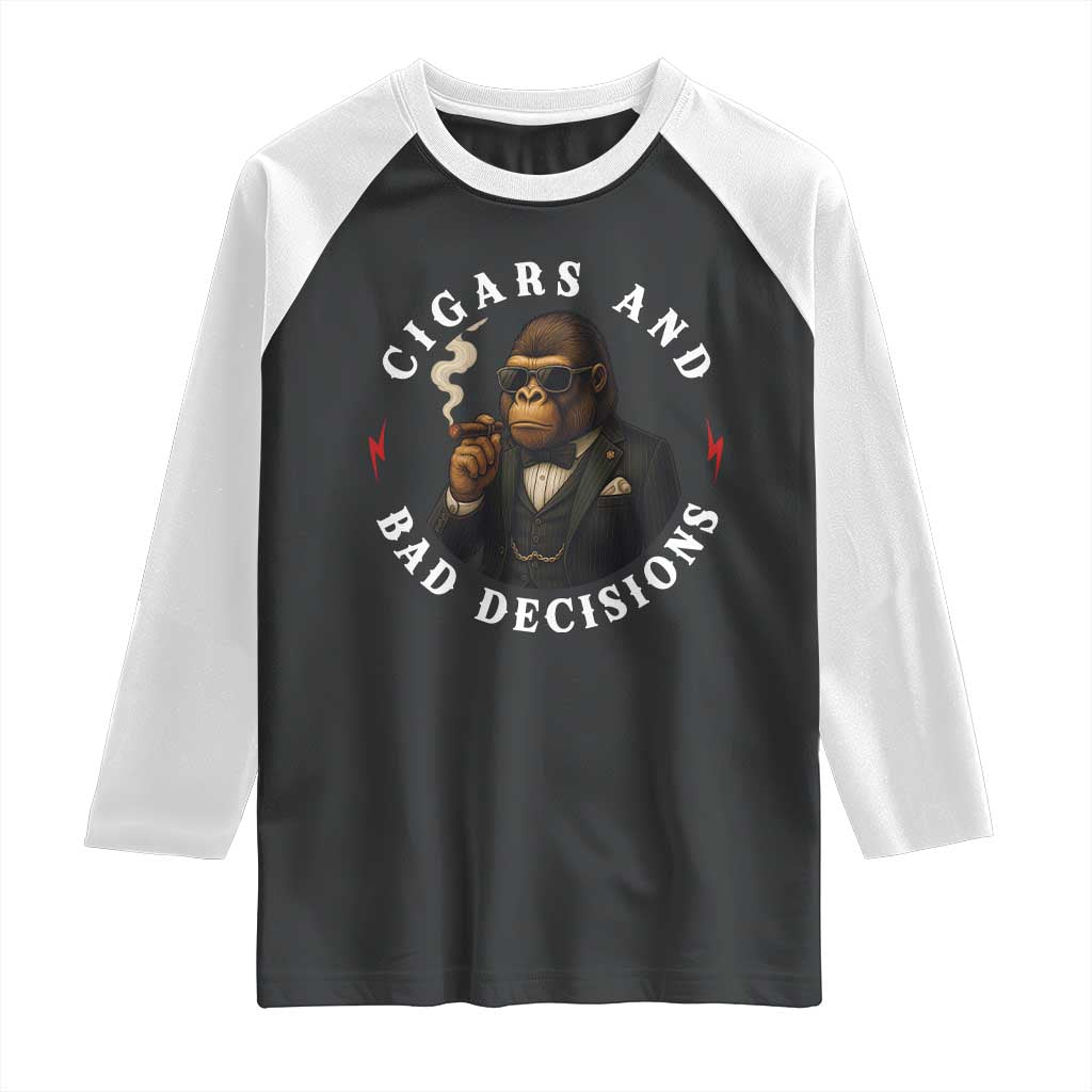 Cigars And Bad Decisions Raglan Shirt Funny Gorilla Gift - Wonder Print Shop