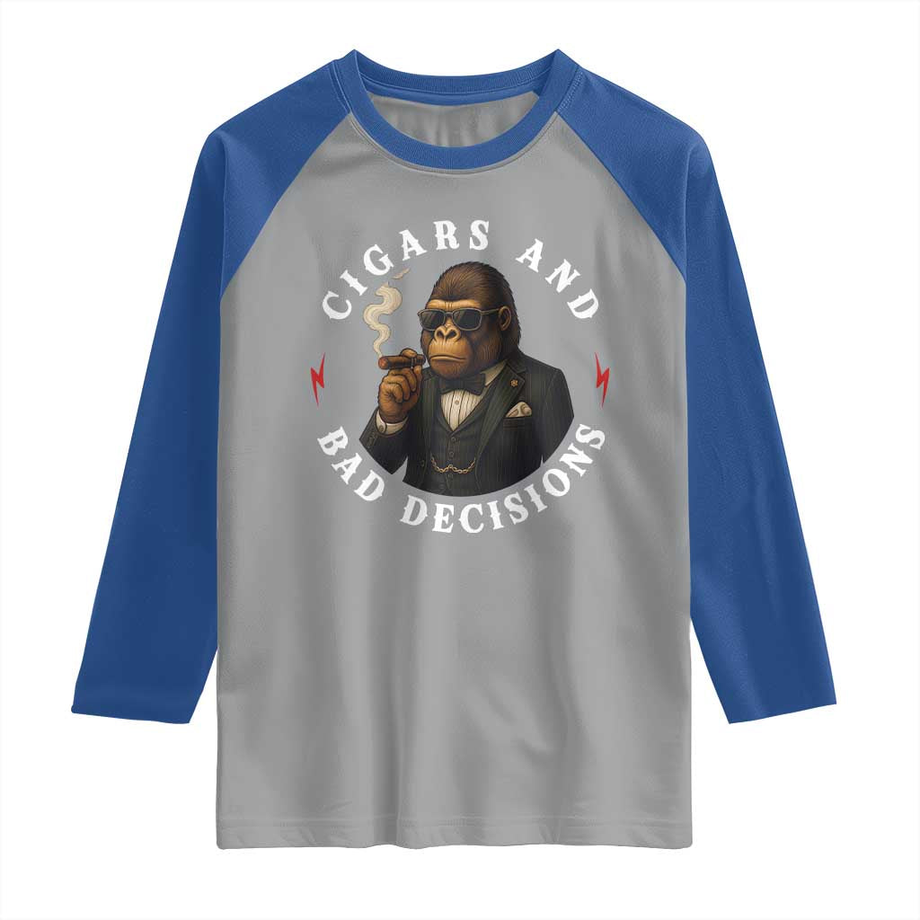 Cigars And Bad Decisions Raglan Shirt Funny Gorilla Gift - Wonder Print Shop