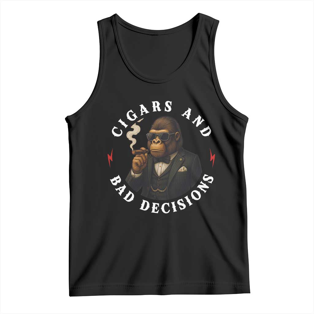 Cigars And Bad Decisions Tank Top Funny Gorilla Gift - Wonder Print Shop