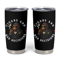Cigars And Bad Decisions Tumbler Cup Funny Gorilla Gift