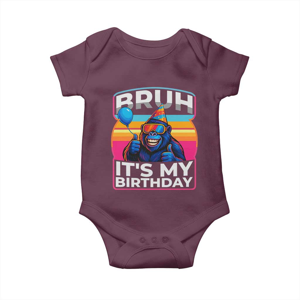 Bruh It Is My Birthday Baby Onesie Funny Gorilla Lover Gift - Wonder Print Shop