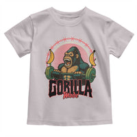 Fitness Lover Gift Toddler T Shirt Gorilla Mode - Wonder Print Shop