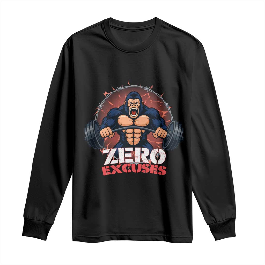 Zero Excuses Long Sleeve Shirt Gorilla Fitness Lover Gift - Wonder Print Shop