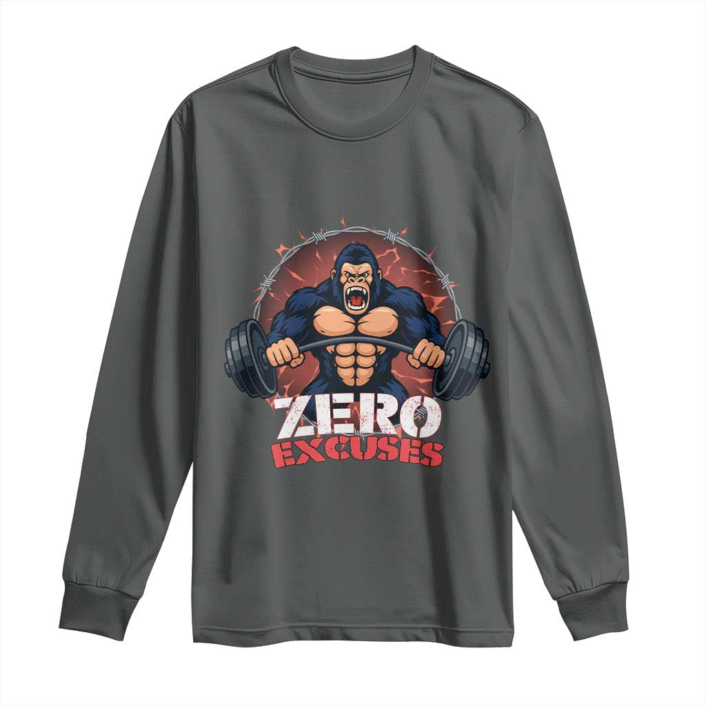 Zero Excuses Long Sleeve Shirt Gorilla Fitness Lover Gift - Wonder Print Shop