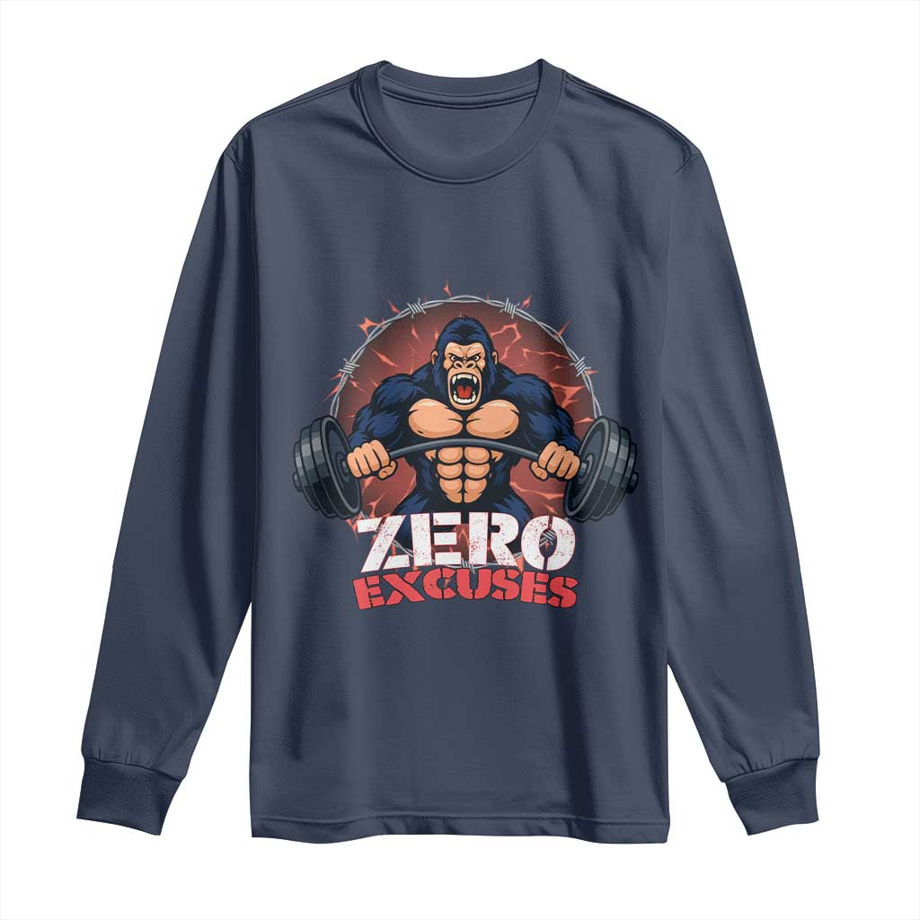 Zero Excuses Long Sleeve Shirt Gorilla Fitness Lover Gift - Wonder Print Shop