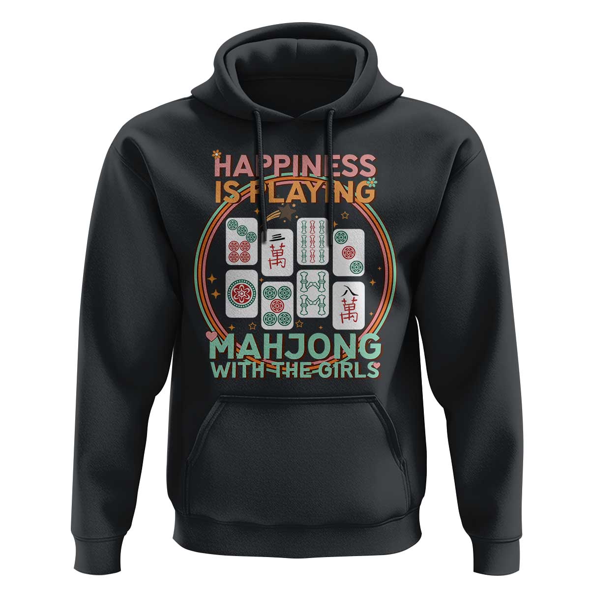 Happiness Is Playing Mahjong With The Girls Hoodie Mahjong Time - Wonder Print Shop