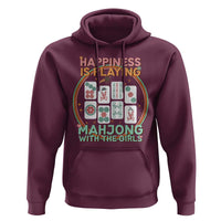 Happiness Is Playing Mahjong With The Girls Hoodie Mahjong Time - Wonder Print Shop